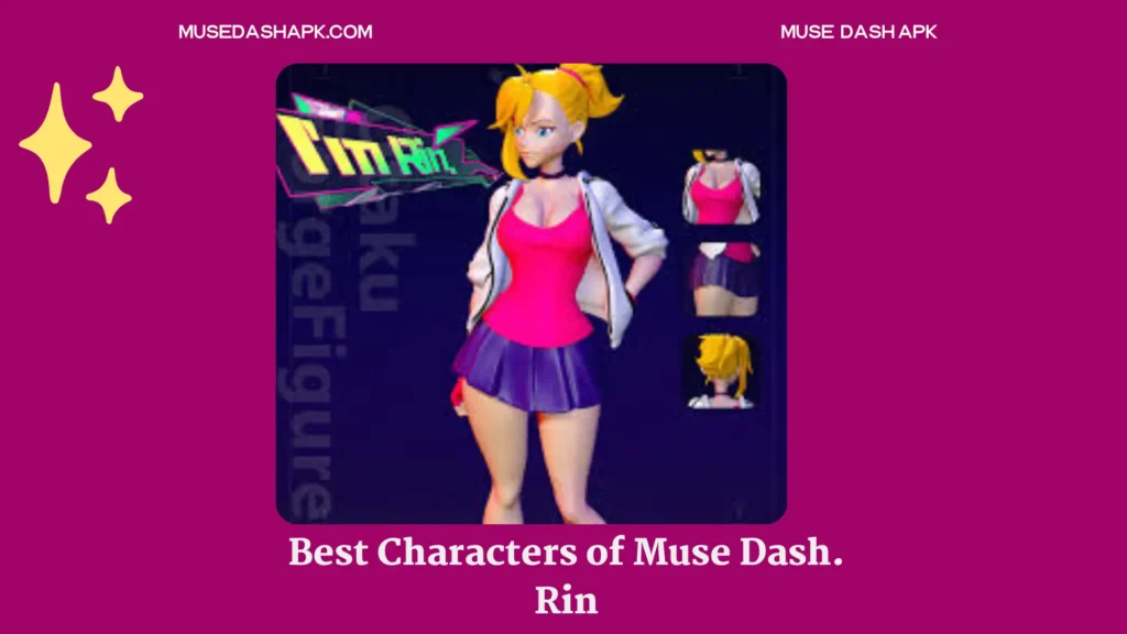Muse Dash Best character Rin
