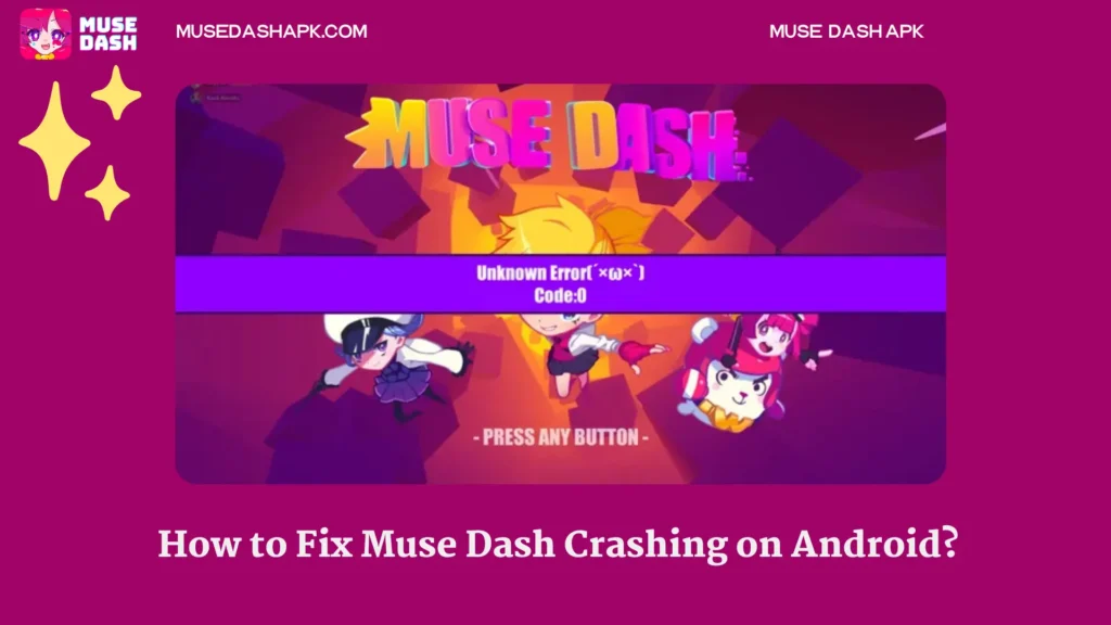 Muse Dash Crashing