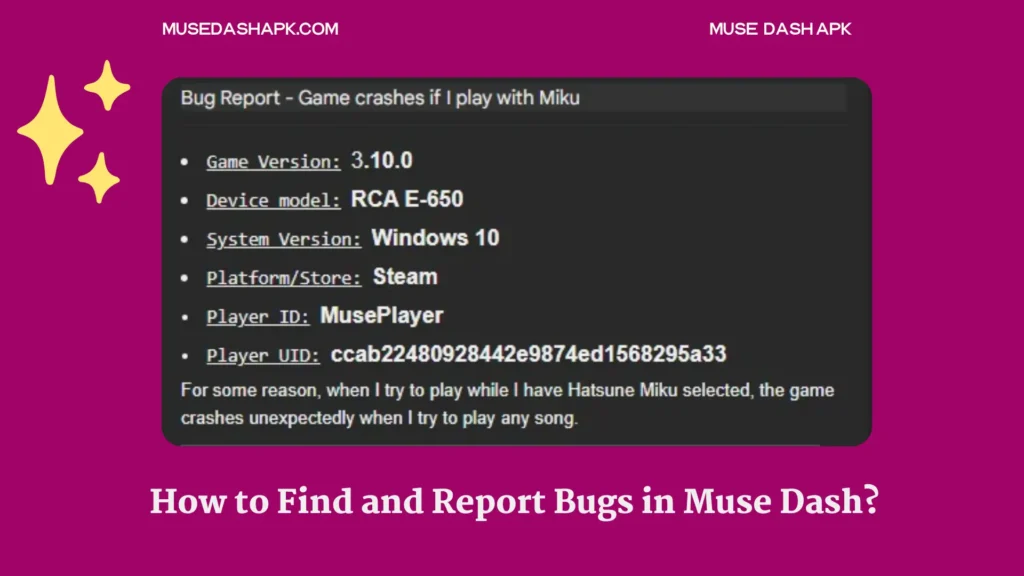 how to find bugs in muse dash apk